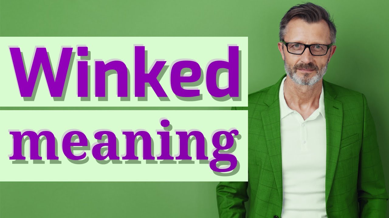 Winked | Definition of winked 📖 📖 - YouTube