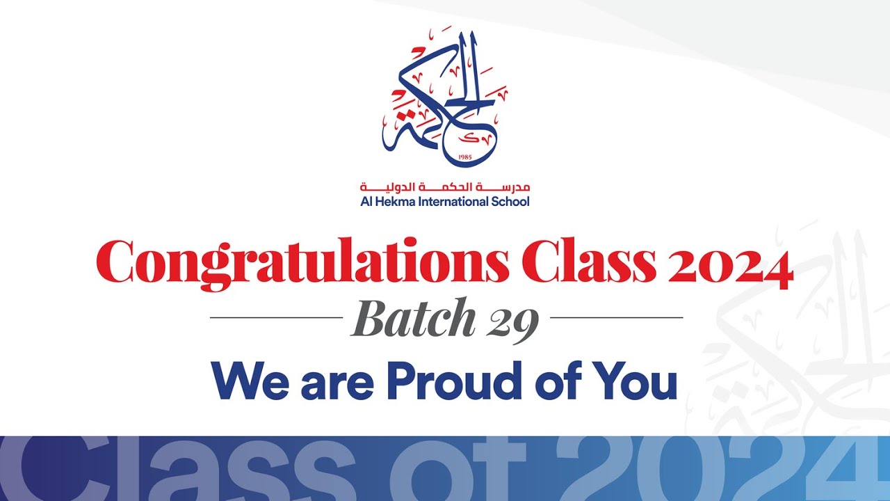 29th Graduation Ceremony | Al Hekma International School