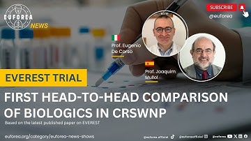 EVEREST Trial: The first head-to-head comparison of 2 biologics in CRSwNP