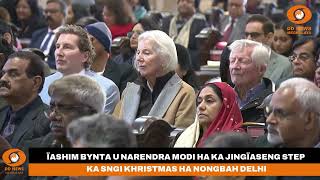 ÏASHIM BYNTA U NARENDRA MODI HA KA JINGÏASENG STEP KA SNGI KHRISTMAS HA NONGBAH DELHI