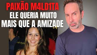 O AMIGO APAIXONADO ME M4T0U - DÉBORA REGINA - CRIME S/A