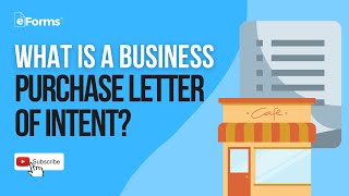 Letter of Intent to Purchase a Business  EXPLAINED