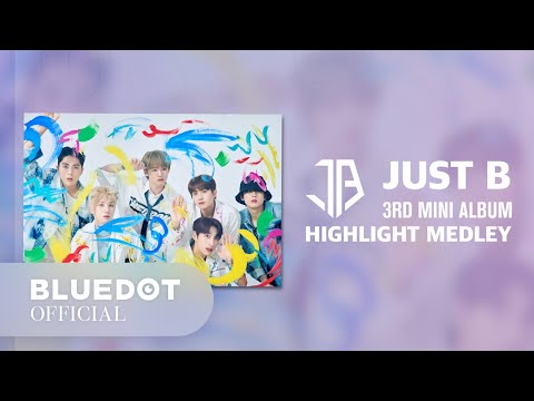 JUST B (저스트비) '= (NEUN)' Highlight Medley