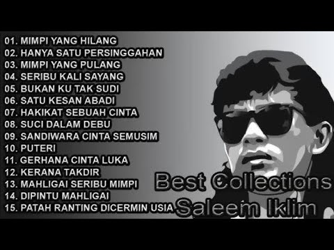Full Album Saleem Iklim Malaysia - Lagu Malaysia Lama Populer