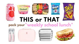 This Or That Build Your dream Weekly School Lunch 