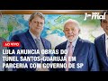 Lula anuncia obras do tnel santosguaruj em parceria com governo de sp  seu jornal 0202