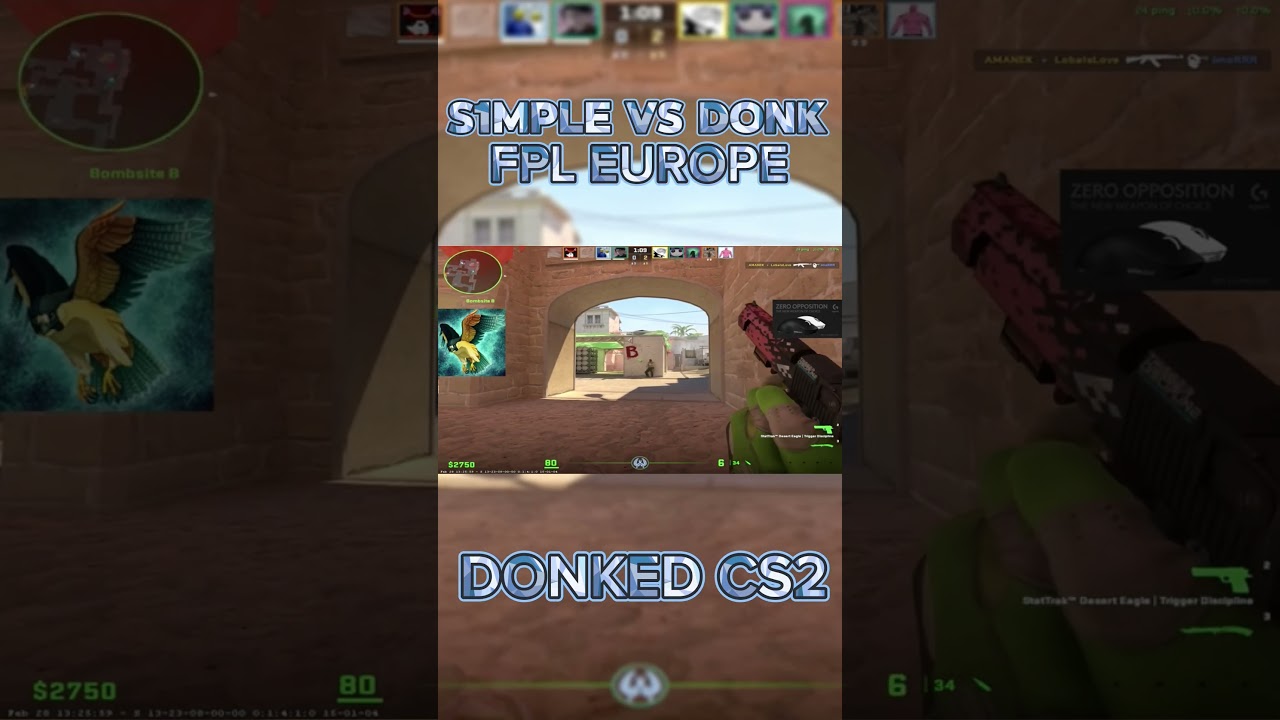 S1MPLE VS DONK! FPL EUROPE! 