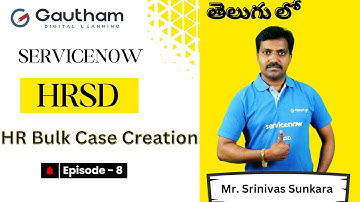 ServiceNow HRSD Telugu Series - Episode 8 | Bulk Case Creation through Templates | ServiceNow Telugu