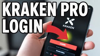 How to login to Kraken Pro mobile app - Secure Guide