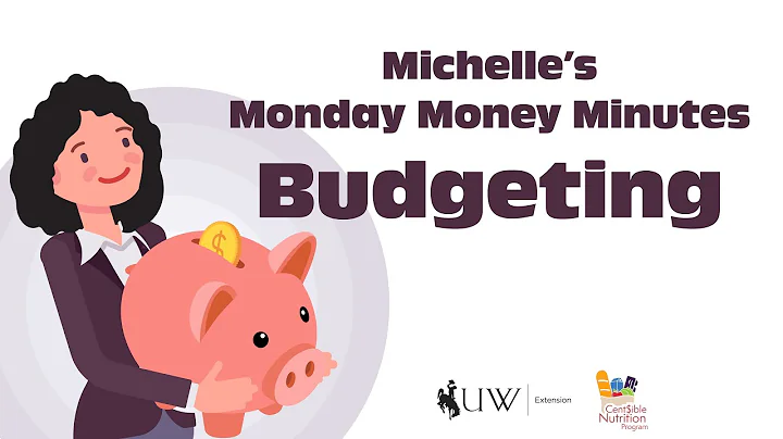Budgeting | Money Minutes