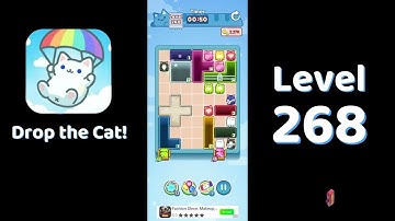 🎮 Drop the Cat! Level 268 Walkthrough | Fun Candy Puzzle Challenge 🐱
