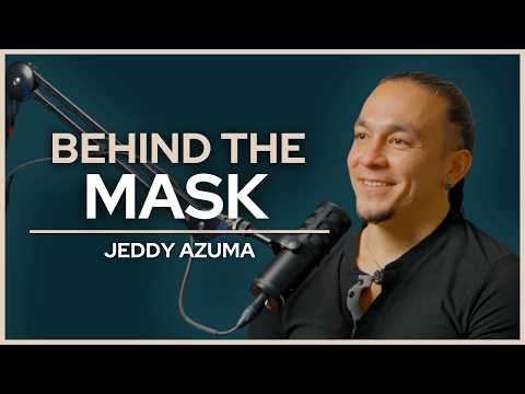 This Will Change How You See the Men in Your Life | Jeddy Azuma | Ep. 29