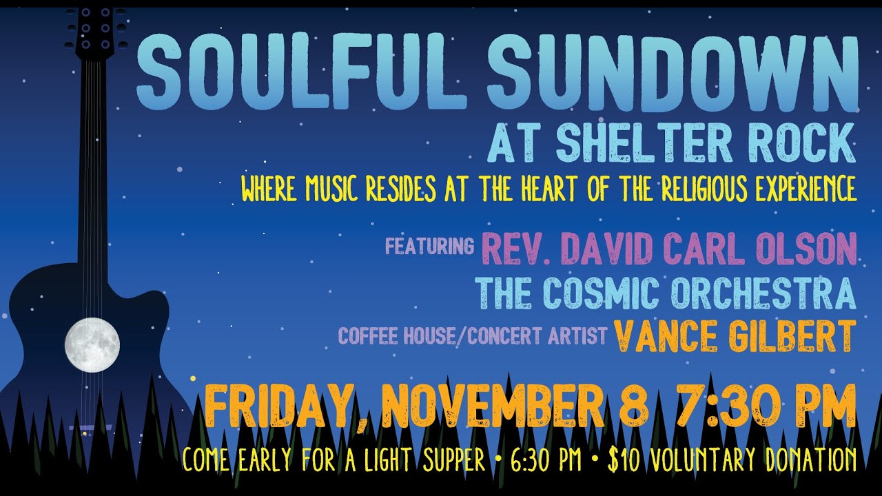 Soulful Sundown led by Rev. David Carl Olson with music from The Cosmic Orchestra