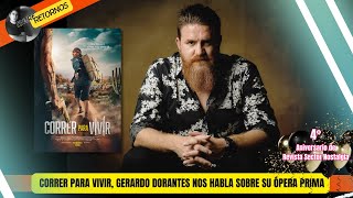 "Correr para vivir", el director Gerardo Dorantes ¡en entrevista para Revista Sector Nostalgia!