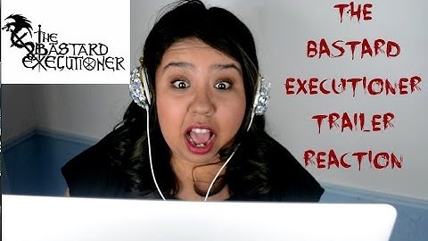 The Bastard Executioner Trailer - Reaction