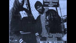 Black Maddness - Wild Brooklyn Bandits Screwed