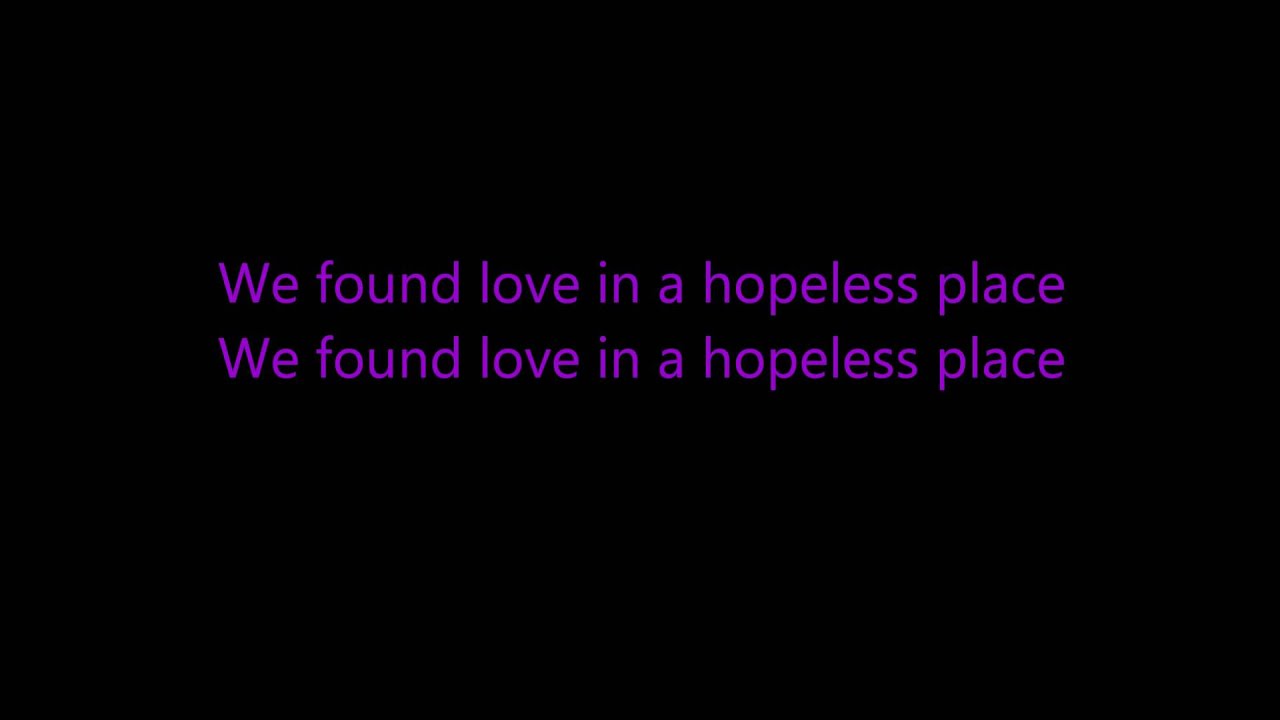 Rihanna We found Love Paroles (lyrics) YouTube Rihanna We found Love Paroles (lyrics) YouTube
