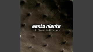 Video thumbnail of "Santo niente - Nuove cicatrici"