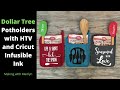 Dollar Tree Potholders with HTV and Cricut Infusible Ink