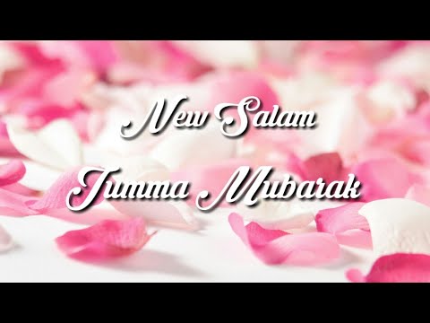 new-jumma-mubarak-status-new-salam-jumma-mubarak-status