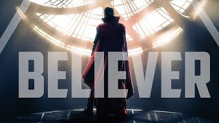 Dr. Strange AMV -Believer (Imagine Dragons)