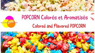 Colorful and flavored popcorns!