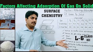 Factors Affecting Adsorption Of Gases on solids||Critical Temperature || Surface Chemistry||CLASS12