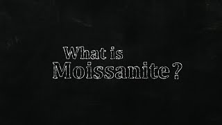 Charles & Colvard: What Is Moissanite?