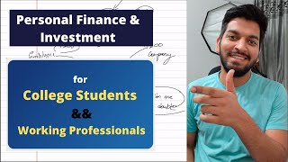 Complete Personal Finance Guide 2021 || For College Students && Working Professionals