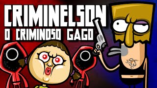 CRIMINELSON O Criminoso GAGO - Animações Irmãos Piologo #Animacao