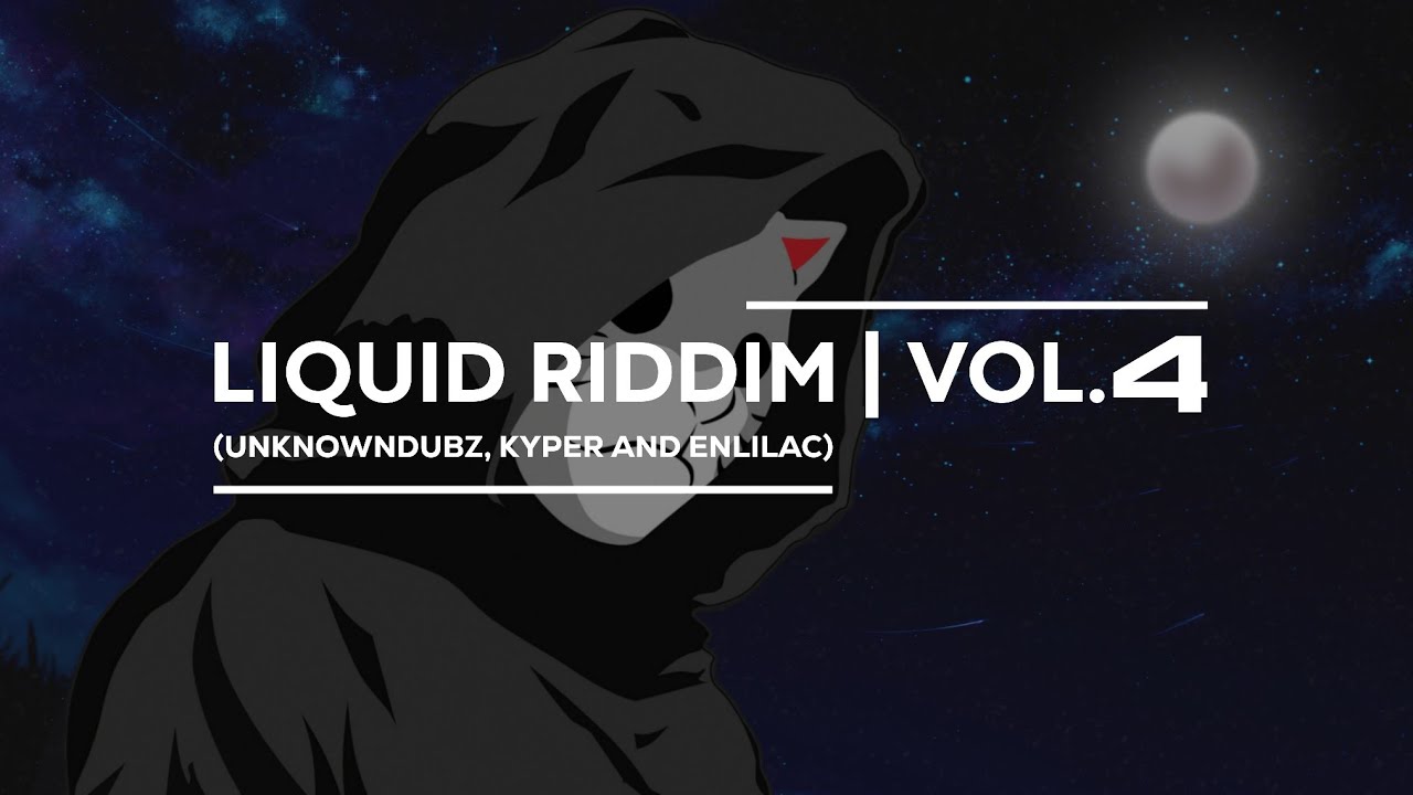 Liquid Riddim Vol.4 (unknowndubz, kyper and enlilacdubs) - YouTube