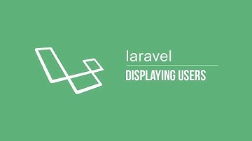 Laravel 5.2 Displaying users