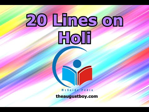 20 Lines on Holi Festival in English | Essay on Holi | Holi Festival in English | MYGUIDEPEDIA