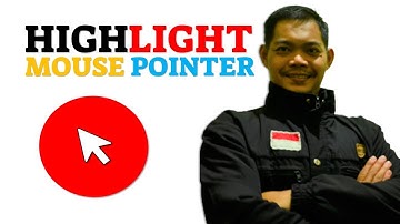 Highlight Mouse Pointer (Bagi Pemula)
