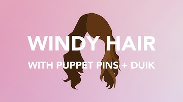 Windy Hair After Effects Tutorial - Puppet Pins and DUIK - Augustus the Animator