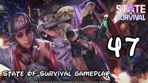 State of Survival Gameply: (iOS & Android) part 47 || @Hassan Gamez player
