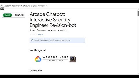 ArcadeChatbot: Interactive Security Engineer Revisionbot #arc116-genai #qwiklabs #qwiklabsarcade2025