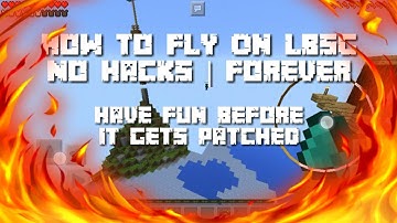 {PATCHED} MCPE LBSG | FLY INVISIBLE NO HACKS {MUST WATCH}