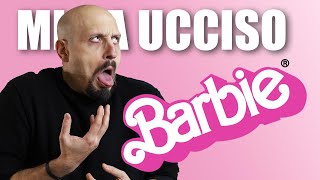 BARBIE - il rosa che (MI) uccide