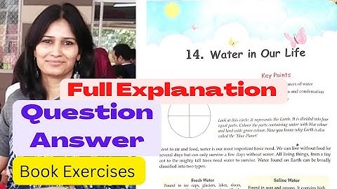 Water in our life / EVS - chapter 14 / Class 4 / @SangeetaPRTClassroom