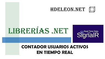¿Cómo mostrar los usuarios activos en tiempo real en C# .Net con SignalR? | Real time