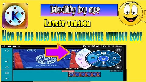 How to add video layer in kinemaster without root 2018 !(Urdu/Hindi)