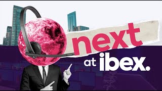 Next at ibex Episode 01 - PILOT