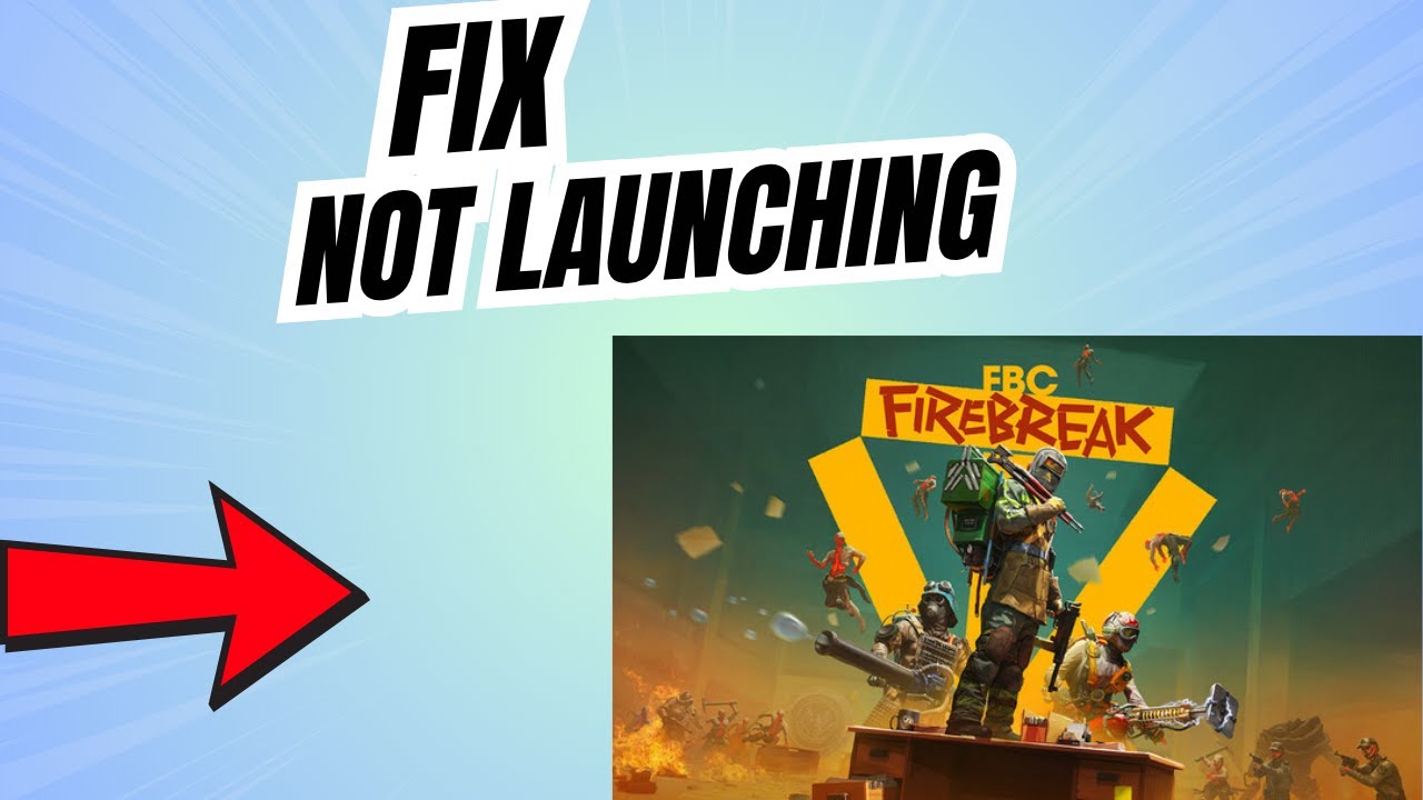 Firestream Broken How to Fix FBC Firebreak not launching or stuck on loading Screen - YouTube