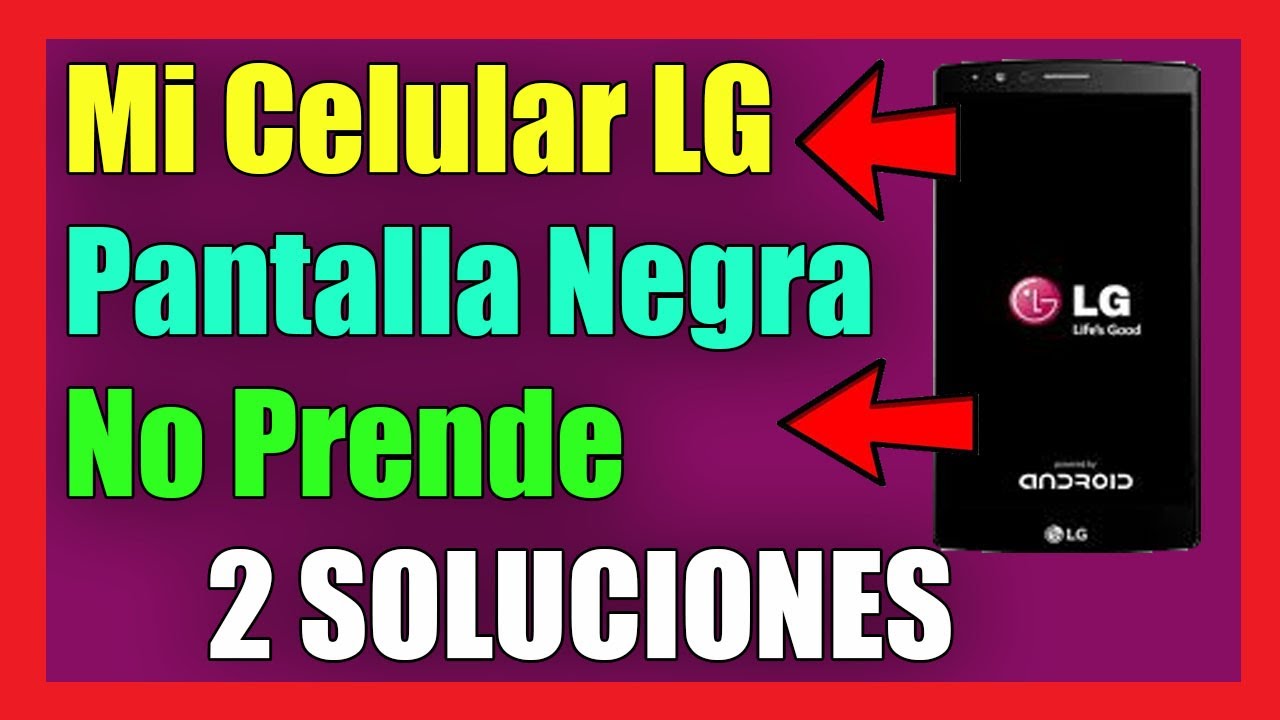 How to Fix Black Screen LG Phones I 2 Solutions 2021 - YouTube