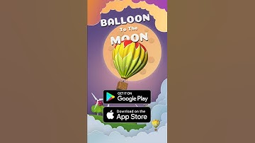 Balloon To Moon