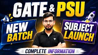 GATE & PSU New Batch Launch 2027 | Complete Information | Manish Rajput Sir