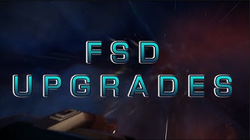 Elite Dangerous How To: FSD UPGRADES (UPDATED VIDEO IN DESCRIPTION)