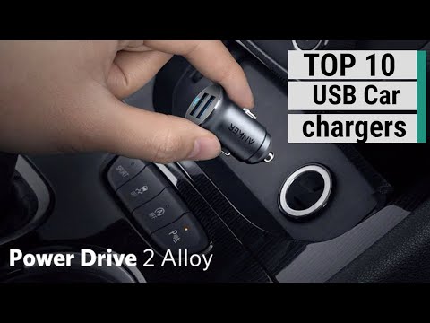 Top 10 Best USB Car chargers for your phone In