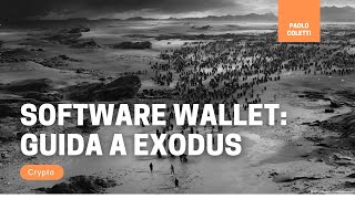 Software wallet: guida a Exodus